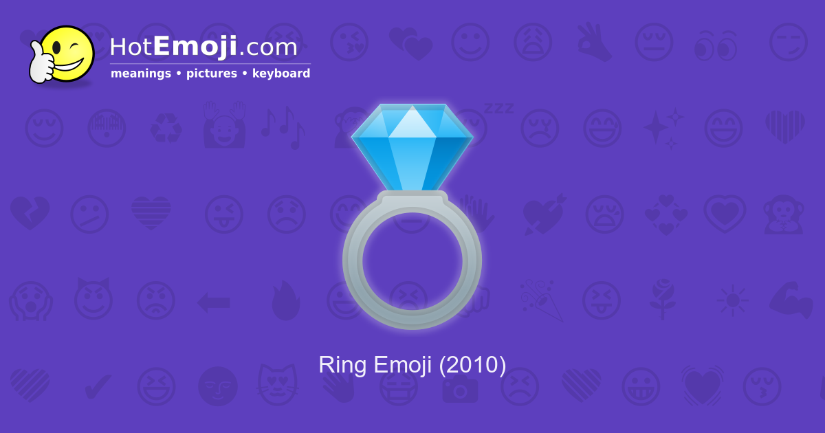 Ring Emoji Meaning With Pictures From A To Z