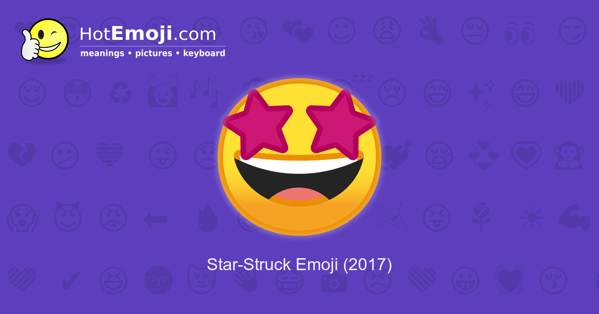 star-struck-emoji-meaning-with-pictures-from-a-to-z