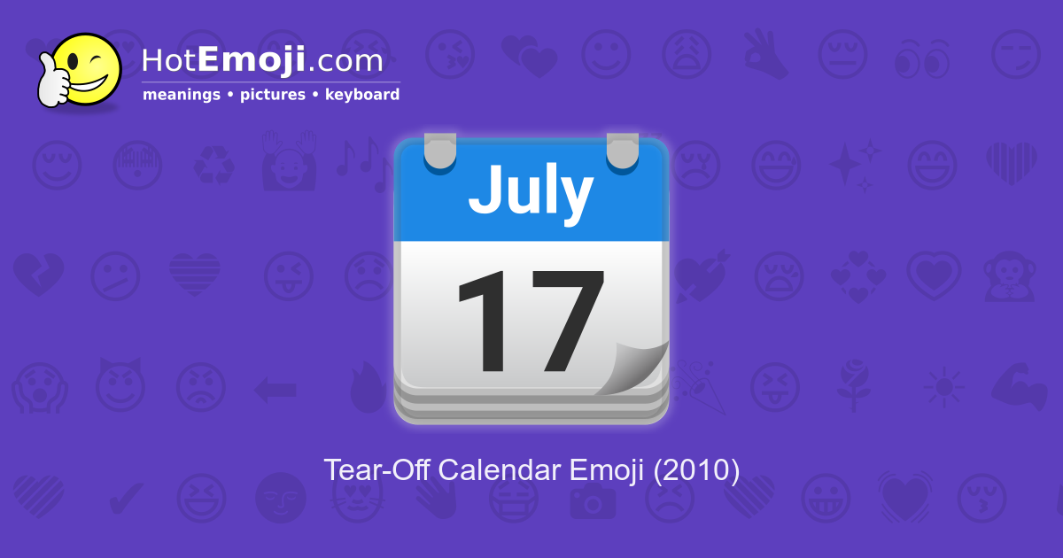 📆 TearOff Calendar Emoji Meaning with Pictures from A to Z