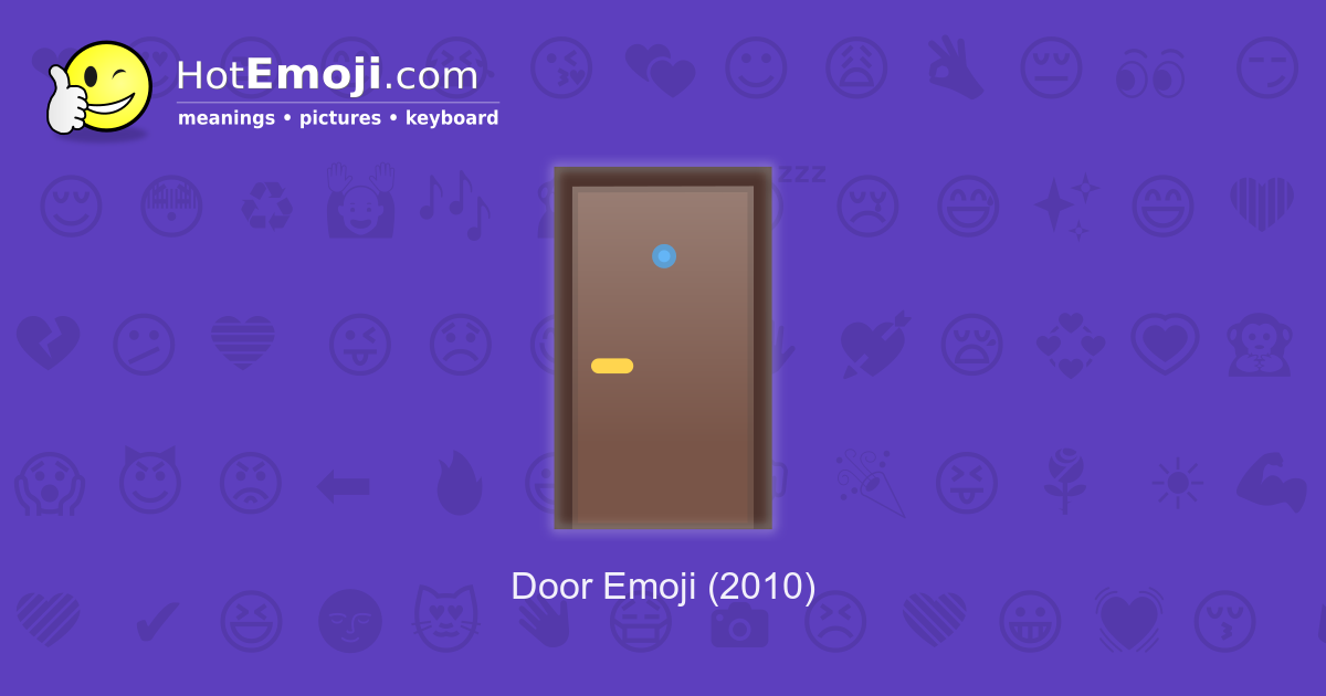 🚪 Door Emoji Meaning with Pictures from A to Z