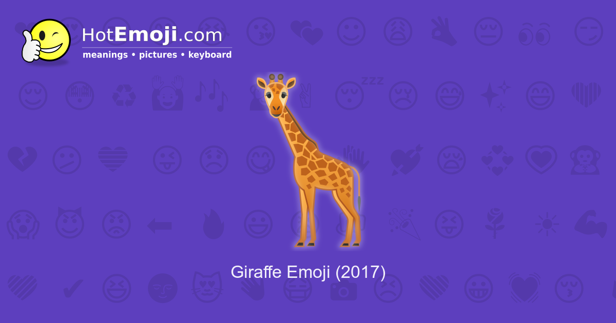 🦒 Giraffe Emoji Meaning with Pictures from A to Z