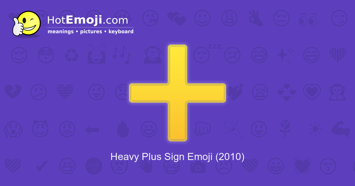 heavy-plus-sign-emoji-meaning-with-pictures-from-a-to-z