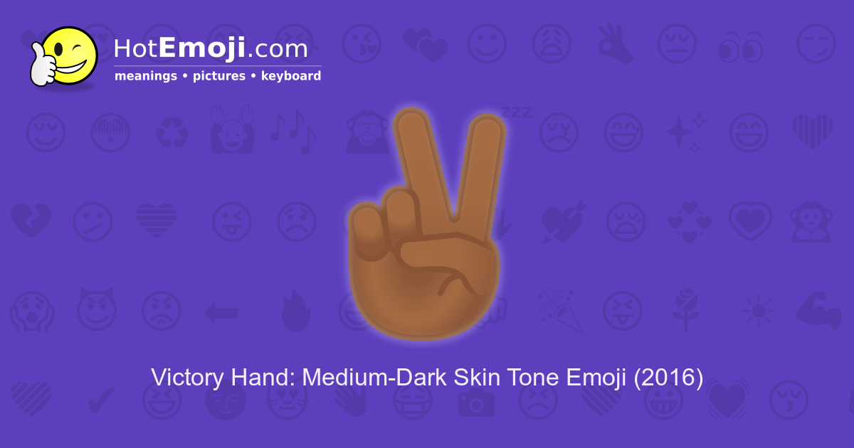 🏾 Victory Hand Emoji with MediumDark Skin Tone Meaning and Pictures