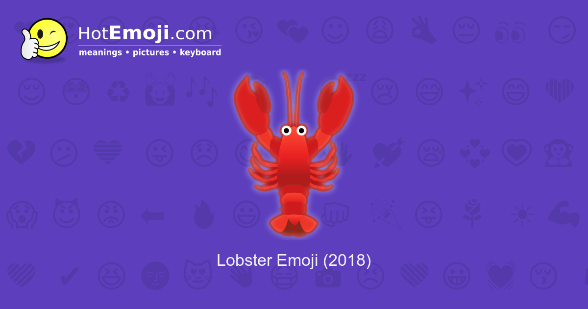 🦞 Lobster Emoji Meaning with Pictures from A to Z