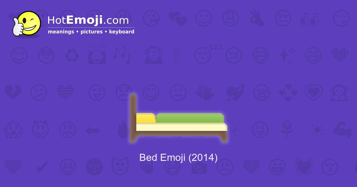 🛏️ Bed Emoji Meaning with Pictures from A to Z