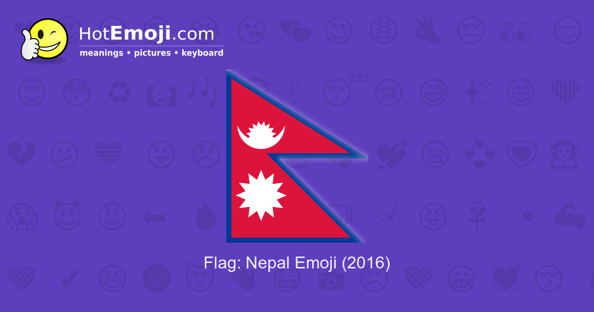 meaning flag b Nepal Flag: Z to Pictures: with Meaning A Emoji from