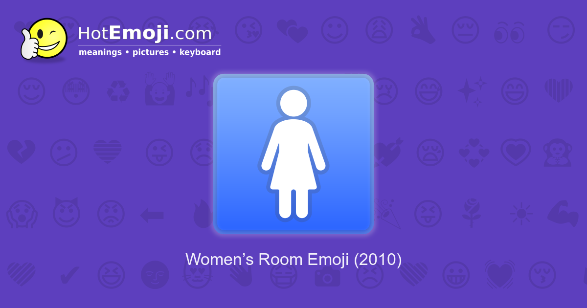 ๐บ Womenโs Room Emoji Meaning with Pictures: from A to Z