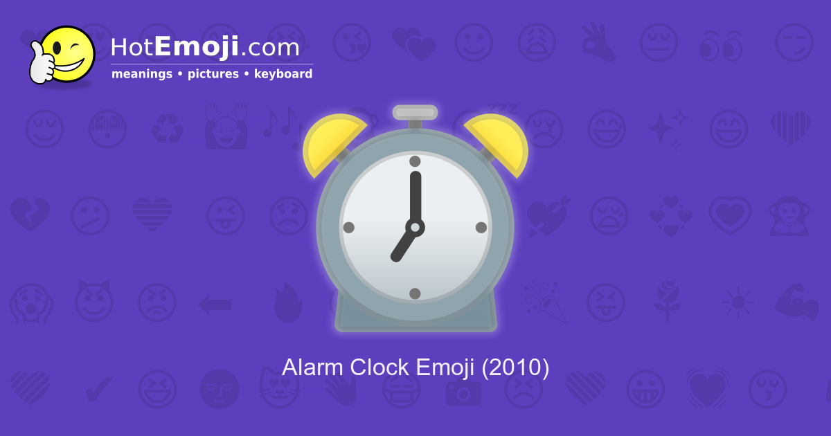 alarm-clock-emoji-meaning-with-pictures-from-a-to-z