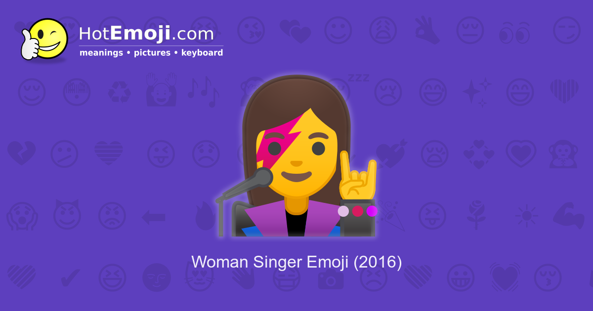 👩‍🎤 Woman Singer Emoji Meaning with Pictures from A to Z
