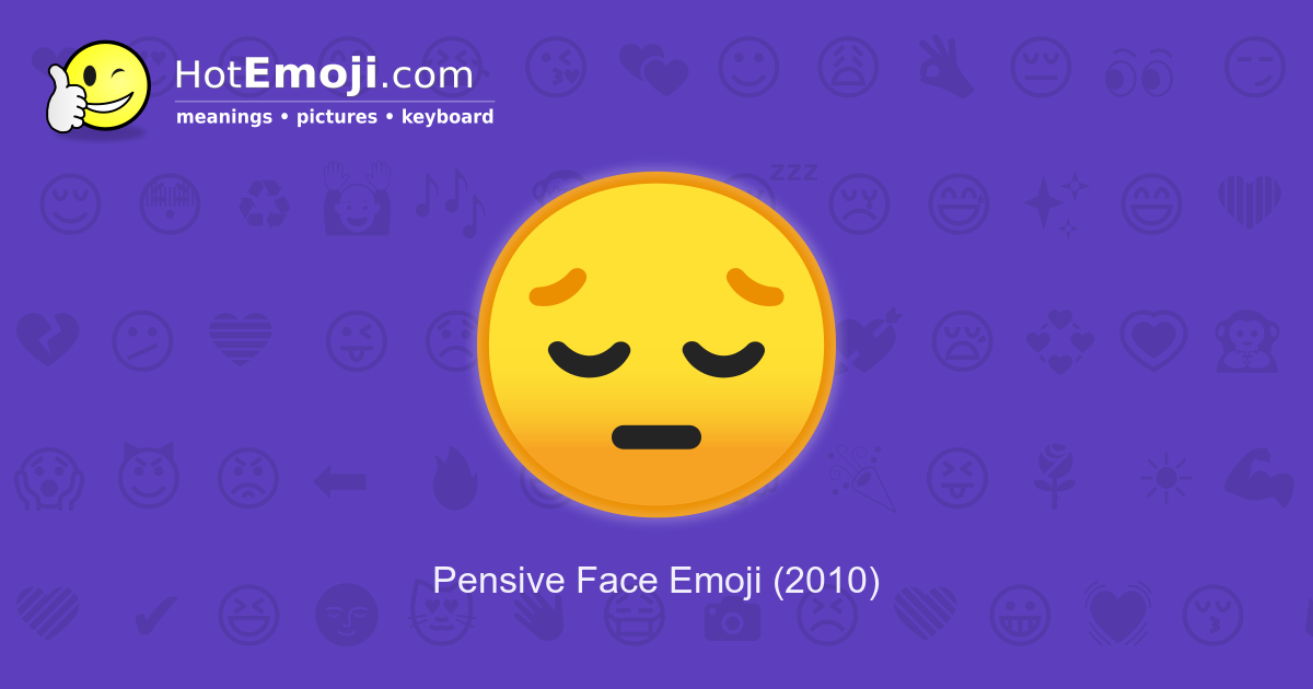 pensive-face-emoji-meaning-with-pictures-from-a-to-z