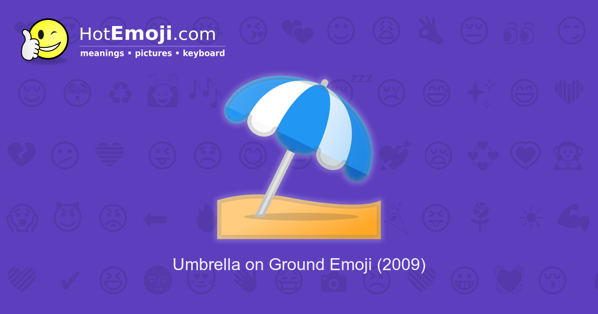 ⛱️ Umbrella on Ground Emoji Meaning with Pictures from A to Z