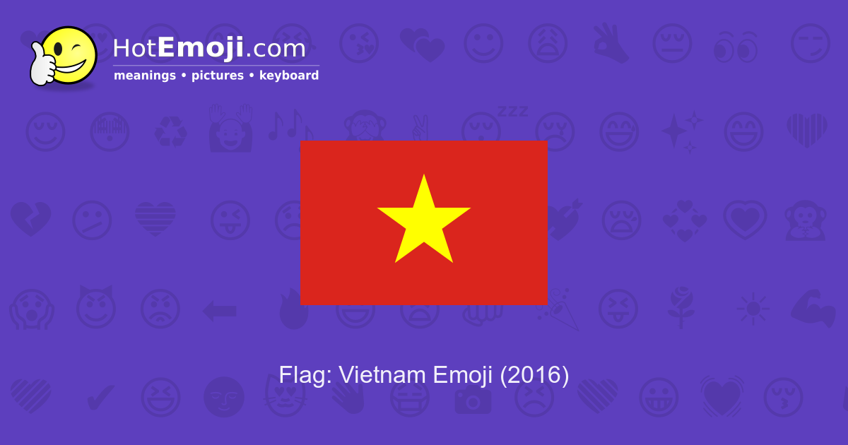 vietnam meaning flag with Pictures: to Vietnam Meaning Z Flag: A Emoji from