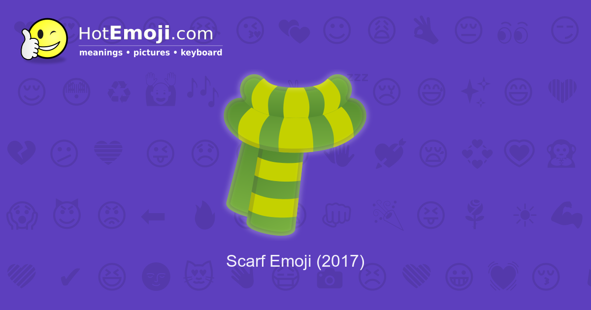 🧣 Scarf Emoji Meaning with Pictures from A to Z