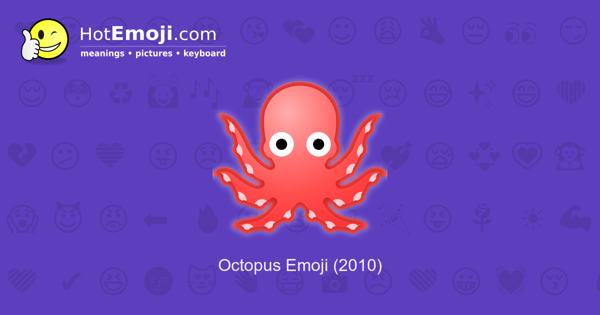 🐙 Octopus Emoji Meaning with Pictures from A to Z