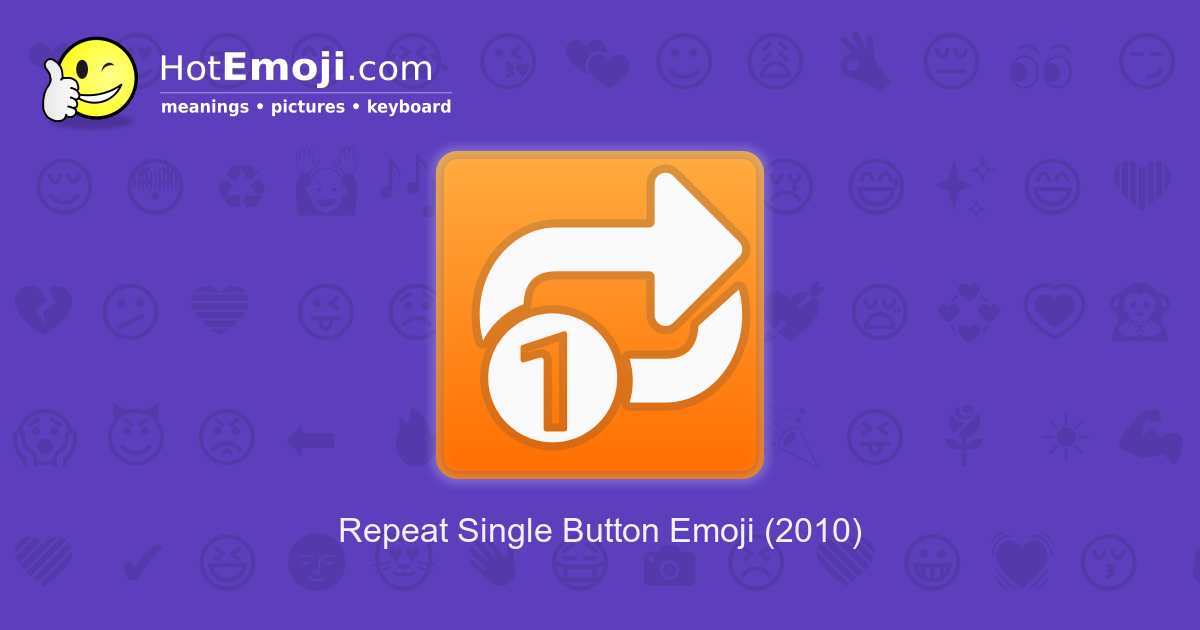 🔂 Repeat Single Button Emoji
