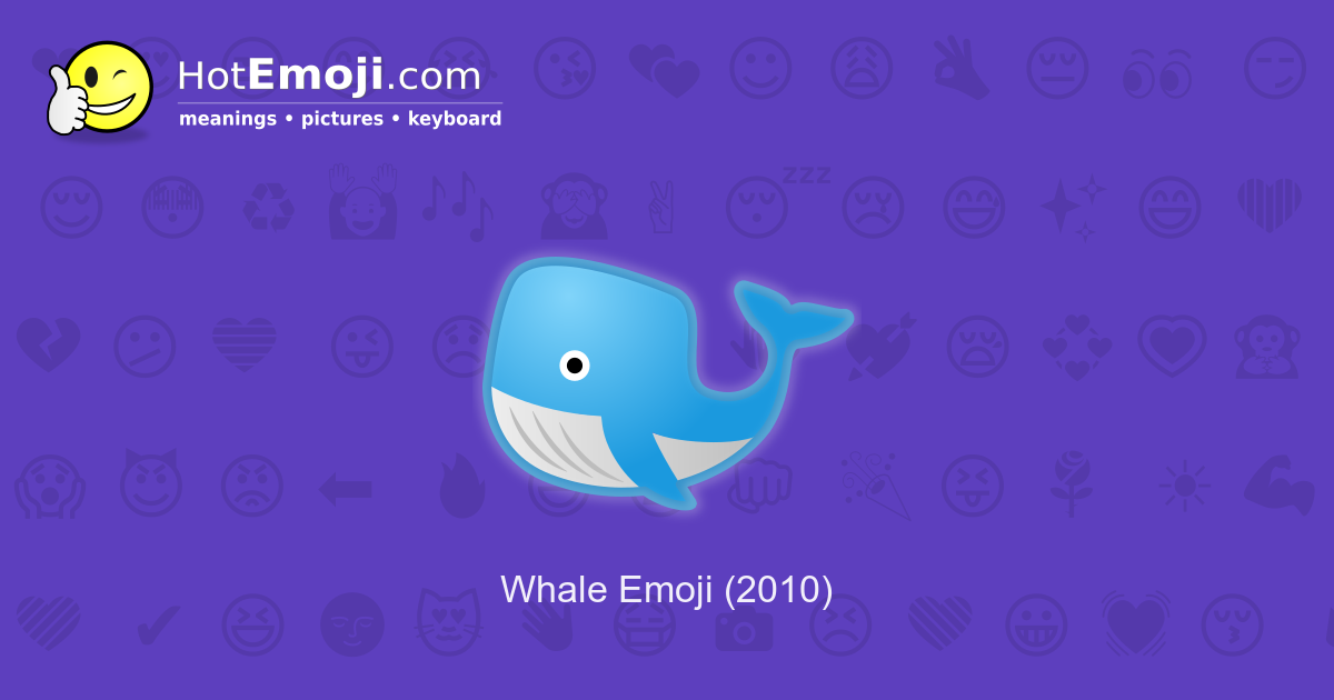 🐋 Whale Emoji Meaning with Pictures from A to Z