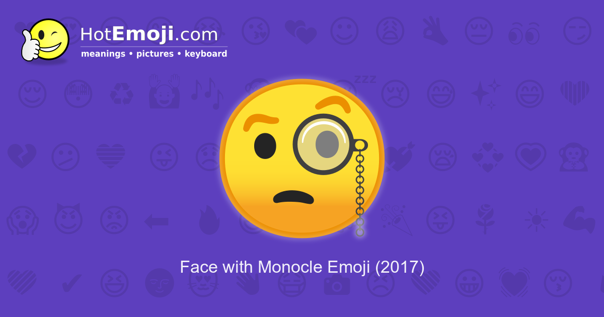 🧐 Face With Monocle Emoji, Monocle Emoji