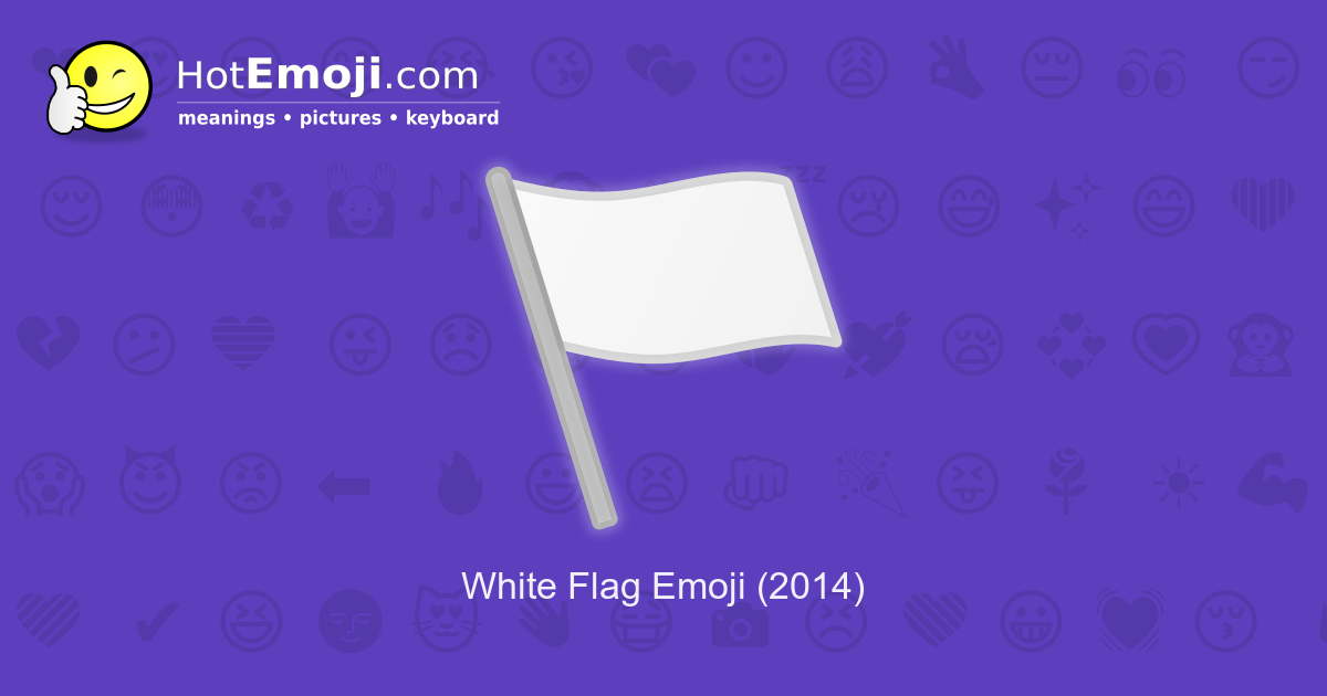 flag meaning white Pictures: Z with to Meaning Emoji White ï¸ from A Flag