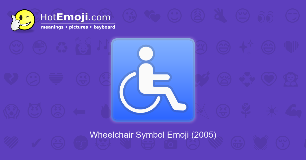 53 Best Whats the wheelchair emoji mean for Furniture Decorating Ideas