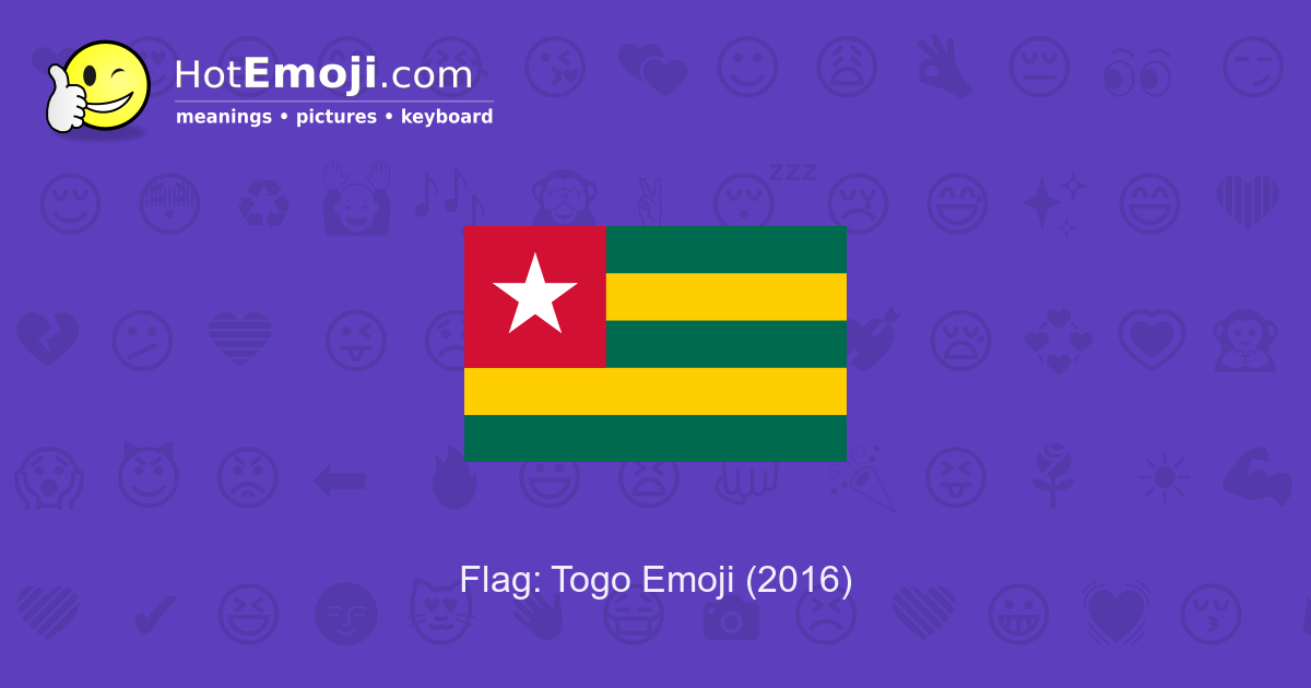 🇹🇬 Flag: Togo Emoji Meaning with Pictures: from A to Z