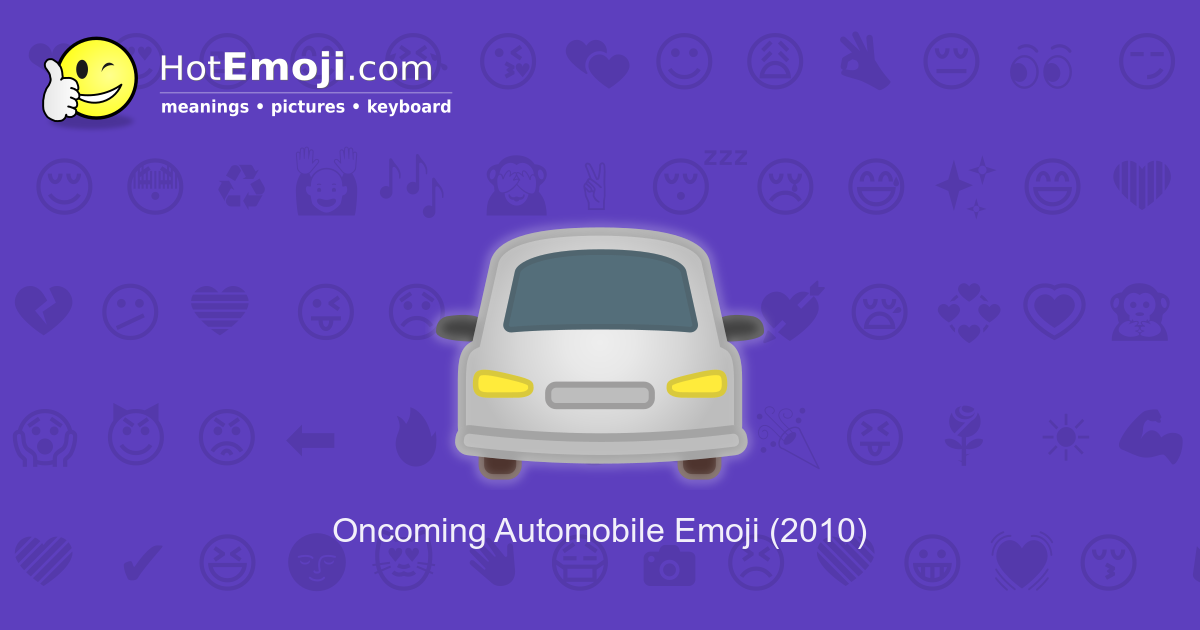 oncoming-automobile-emoji-meaning-with-pictures-from-a-to-z