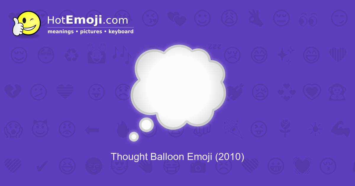 thought-bubble-emoji-meaning-with-pictures-from-a-to-z