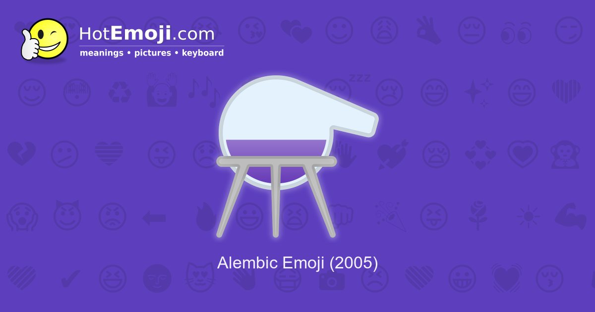⚗️ Alembic Emoji Meaning with Pictures: from A to Z