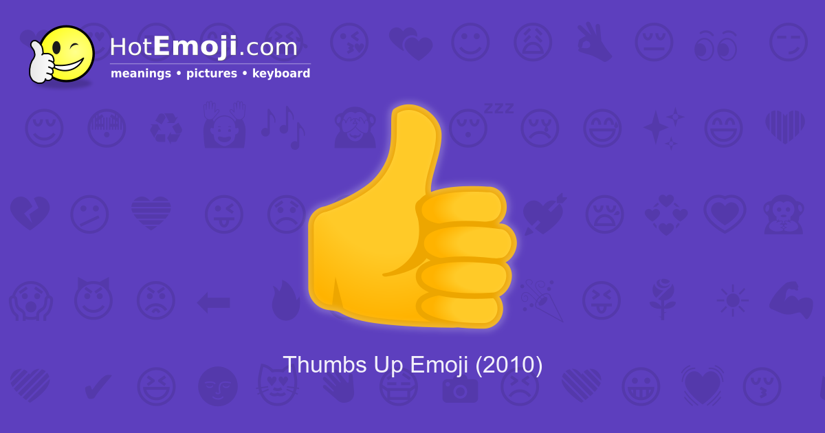 👍 Thumbs Up Emoji