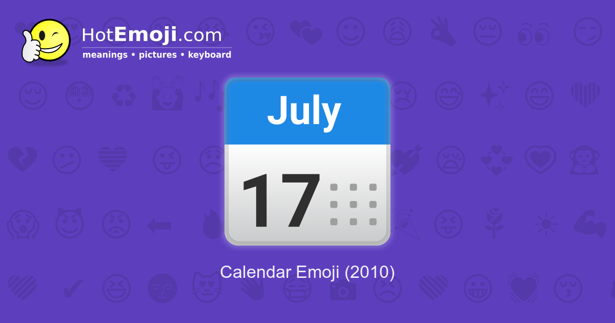 📅 Calendar Emoji Meaning with Pictures from A to Z