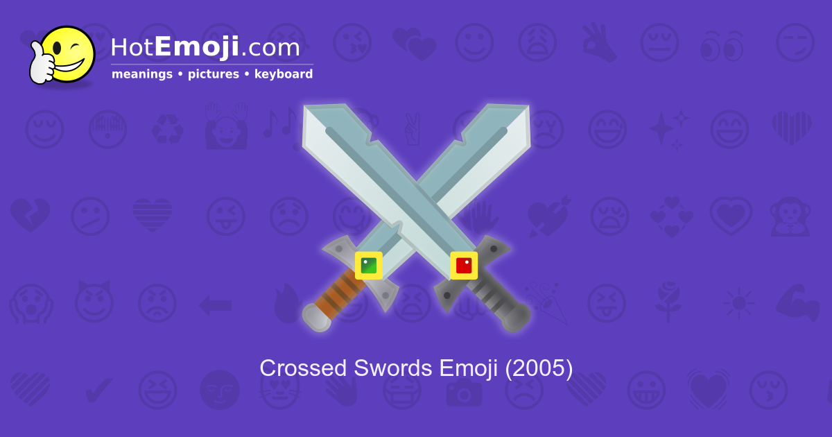 ⚔️ Crossed Swords Emoji Meaning with Pictures: from A to Z