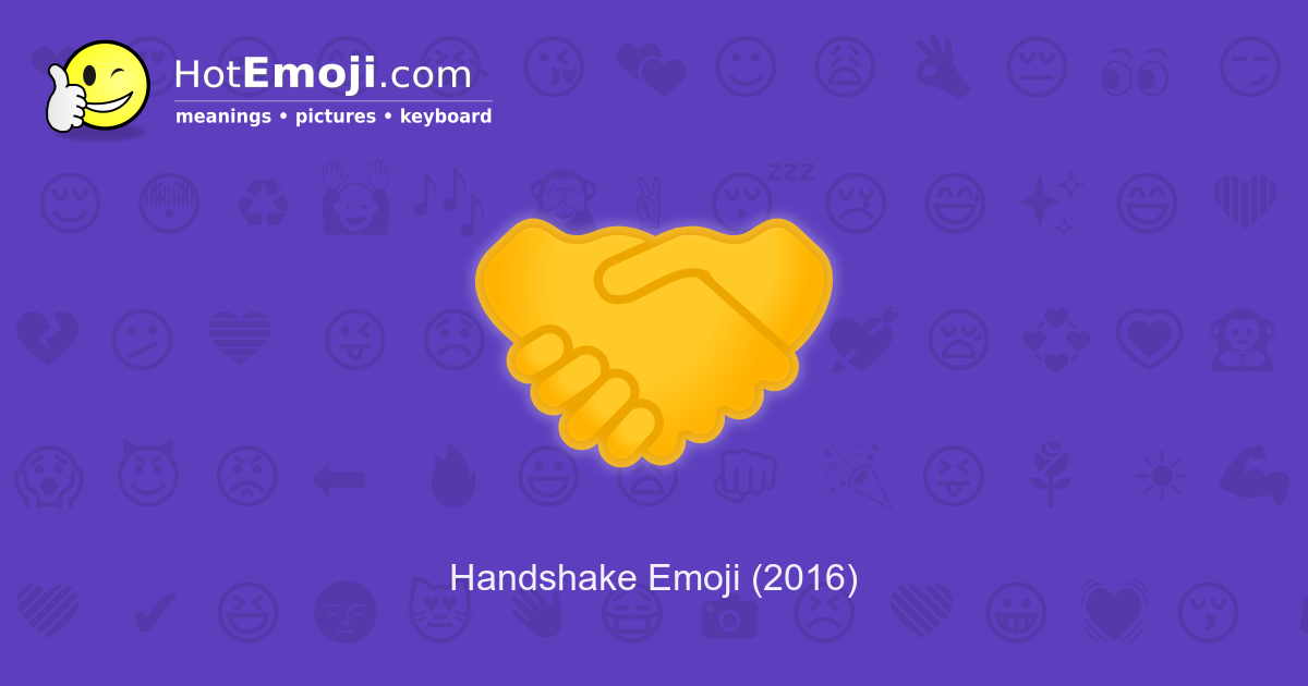 🤝 - Handshake or Shaking hands Emoji 📖 Emoji Meaning ✂ Copy