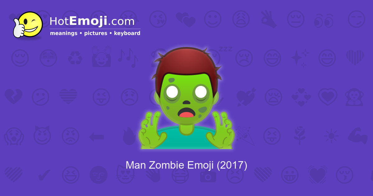 Meaning Of Zombie Emoji - MEANENG